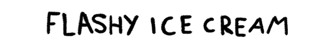 flashyicecream
